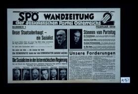 SPO. Wandzeitung ... Nummer 1. Ubnser Staatsoberhaupt - ein Sozialist. ... Die Sozialisten in der osterreichischen Regierung