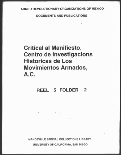 Critical al Manifiesto. Centro de Investigaciones Históricas de los Movimientos Armados, A.C
