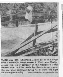 Effie Maria Meeker on a bridge in Camp Meeker in 1901