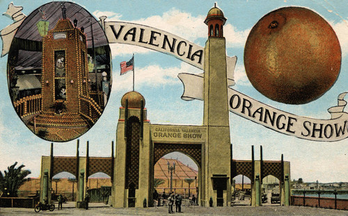 California Valencia Orange Show Entrance , Anaheim [graphic]