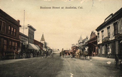 Business Street at Anaheim, Cal. [graphic]