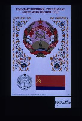 Gosudarstvennyi gerb i flag Azerbaidzhanskoi SSR