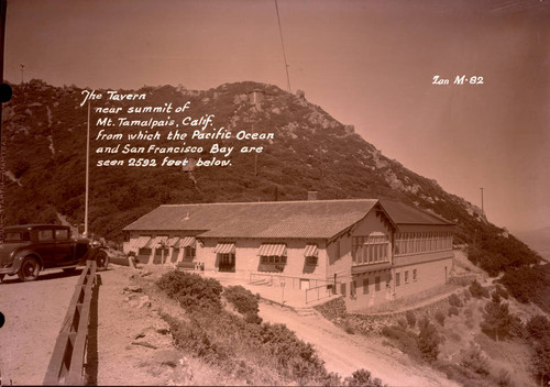 The Tavern of Tamalpais atop Mt. Tamalpais, circa 1936 [postcard negative]