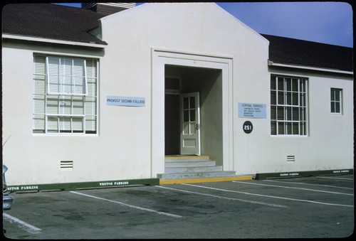 Camp Matthews, Central Services Building 251 and Provost Second College office