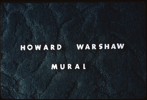 "Howard Warshaw Mural" [title slide]