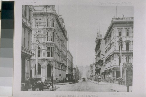 Business blocks of San Francisco. Montgomery Street from the corner of Pine, looking north. 1888. [Reproduced from San Francisco News Letter? July 7th, 1888.]