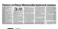 Pasture to Plaza: Watsonville landmark remains