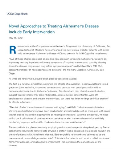 Novel Approaches to Treating Alzheimer's Disease Include Early Intervention