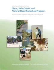 Santa Clara Valley Water District's Clean, Safe Creeks & Natural Flood Protection : Independent Oversight Report Fiscal Year 2008-09