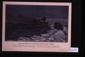 Deutsche Schnellboote vernichten Sowjetrussisches U-Boot!