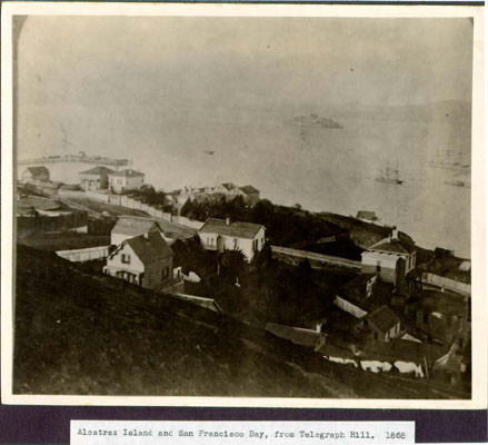 Alcatraz Island and San Francisco Bay, from Telegraph Hill. 1868