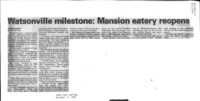 Watsonville milestone: Mansion eatery reopens