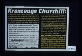 Kronzeuge Churchill: Als die judisch-bolschewistischen Erpresser in Moskau im Januar 1940 ... Winston Churchill ... erklarte ... Jedermann kann sehen , wie der Bolschewismus die Seele der Nation verdirbt ... Kriegsverbrecher Churchill