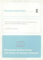 A Systems Approach to Determining the Criteria for Successful Change in the Context of a Particular Action Research Programme, by T. Lupton and A. Warmington. Manchester Business School and Centre for Business Research, Working Paper Series 6