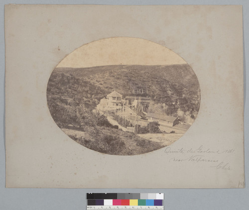 "Qunita de Garland 1861, near Valparaiso, Chile." [photographic print]