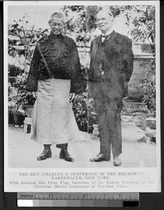 The Rev. Charles E. Jefferson and Admiral Sah Chen Ping, Fuzhou, Fujian, China, ca. 1930