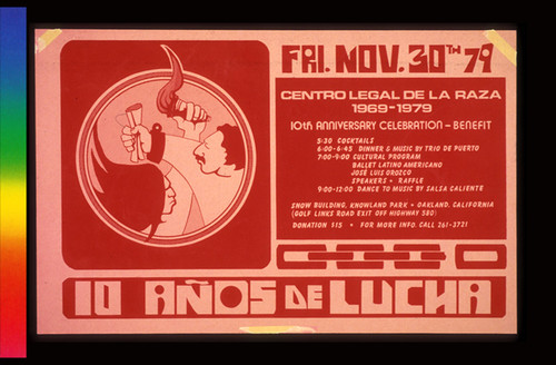 Centro Legal de la Raza 1969-1979 10th Anniversary Celebration - Benefit, Announcement Poster for