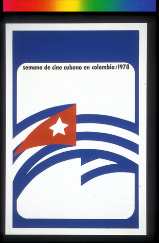 Semana de Cine Cubano En Colombia, 1978, Announcement Poster for