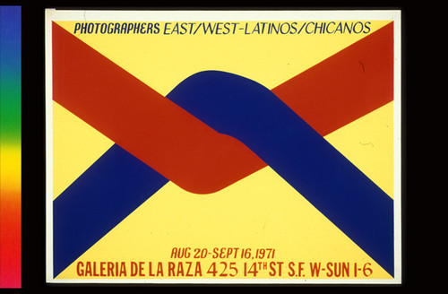 Photographers East/West-Latinos/Chicanos, Announcement poster for