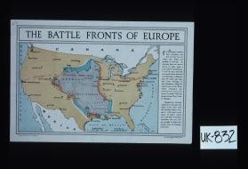 The battle fronts of Europe. It is not always realised how extensive are the battle fronts which the Allies are holding in Europe. In this map they are shown drawn to scale upon a map of the United States