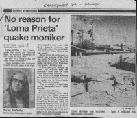 No reason for 'Loma Prieta' quake moniker