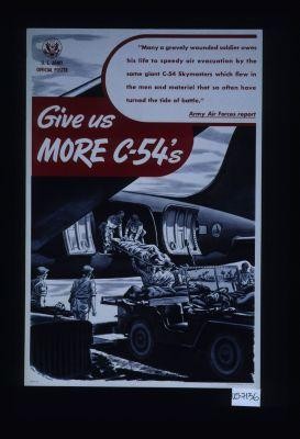 Give us more C-54's