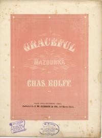 Graceful mazourka / by Charles Rolff