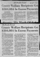 County Welfare Recipients Get $304,084 in Excess Payments