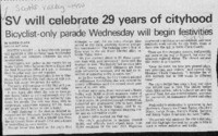 SV will celebrate 29 years of cityhood