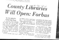 County Libraries Will Open: Forbus
