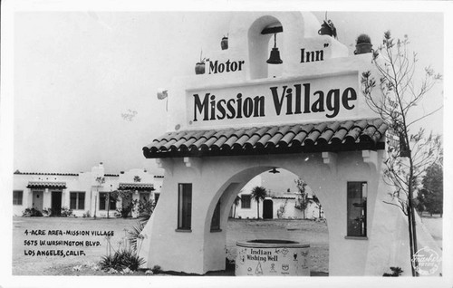 Mission Village 5675 W. Washington Blvd. Los Angeles, Calif