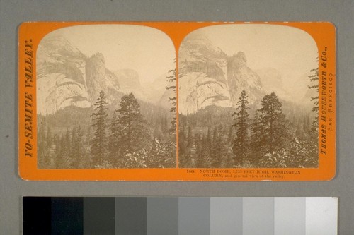 North Dome, 3,725 feet high, Washington Column, and general view of the valley. Yo-Semite Valley [California]