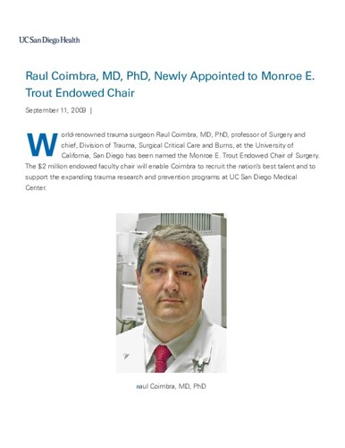 Raul Coimbra, MD, PhD, Newly Appointed to Monroe E. Trout Endowed Chair