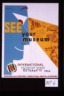 See your museum. International Museum Week