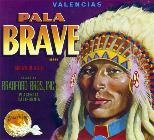 Crate label, "Pala Brave Brand." Packed by Bradford Bros., Inc. Placentia, Calif