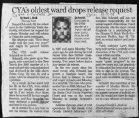 CYA's oldest ward drops release request