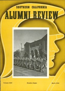 Southern California alumni review, vol. 25, no. 8 (1944 Apr.)