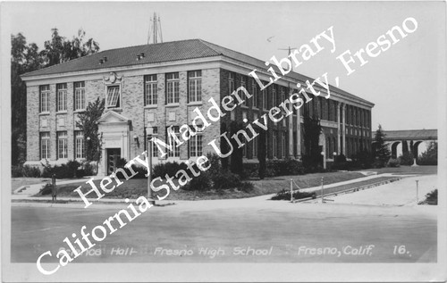 Science Hall- Fresno High School Fresno Calif