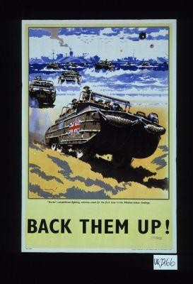 Back them up! "Ducks" - amphibious fighting vehicles - used for the first time in the Mediterranean landings