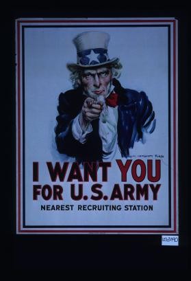 I want you for U.S. Army. Nearest recruiting station