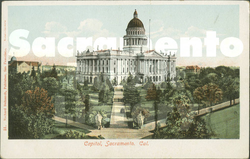 Capitol, Sacramento, Cal