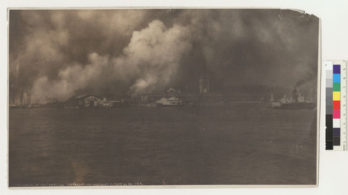 The Burning of San Francisco. [From San Francisco Bay. Ferry Building, right center. No. 112A.]