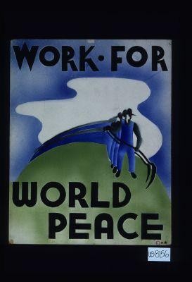 Work for world peace