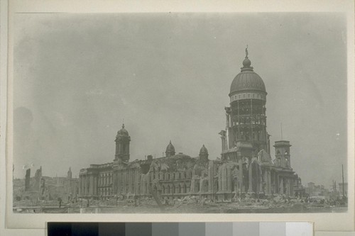[Ruins of City Hall, after earthquake and fire, San Francisco, 1906.]