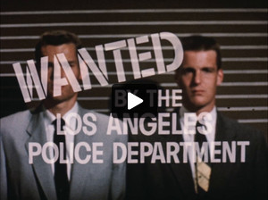 Wanted by the LAPD, 1959