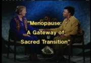 Menopause: a Gateway of Sacred Transition