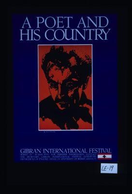 A poet and his country: Gibran International Festival, Beirut, 23-30 May 1970