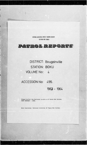 Patrol Reports. Bougainville District, Boku, 1963 - 1964