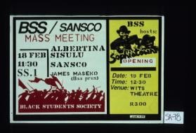 BSS/SANSCO mass meeting. Albertina, SISULU, SANSCO ... BSS hosts: Sophiatown opening