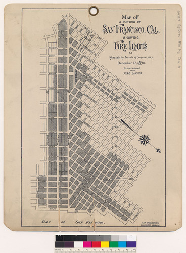Map of a portion of San Francisco, Cal. showing fire limits : as adopted by Board of Supervisors, December 17, 1890